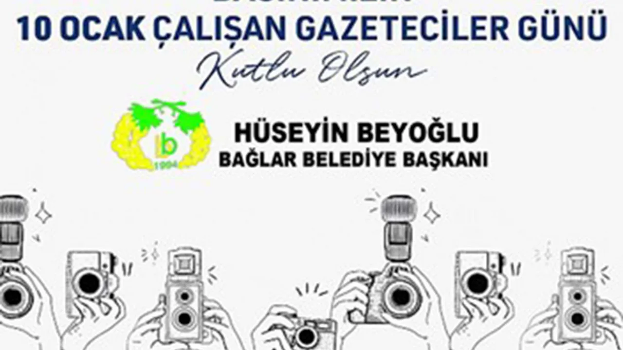 Bağlar Belediye Başkanı Hüseyin Beyoğlu 'Çalışan Gazeteciler Günü'nü kutladı