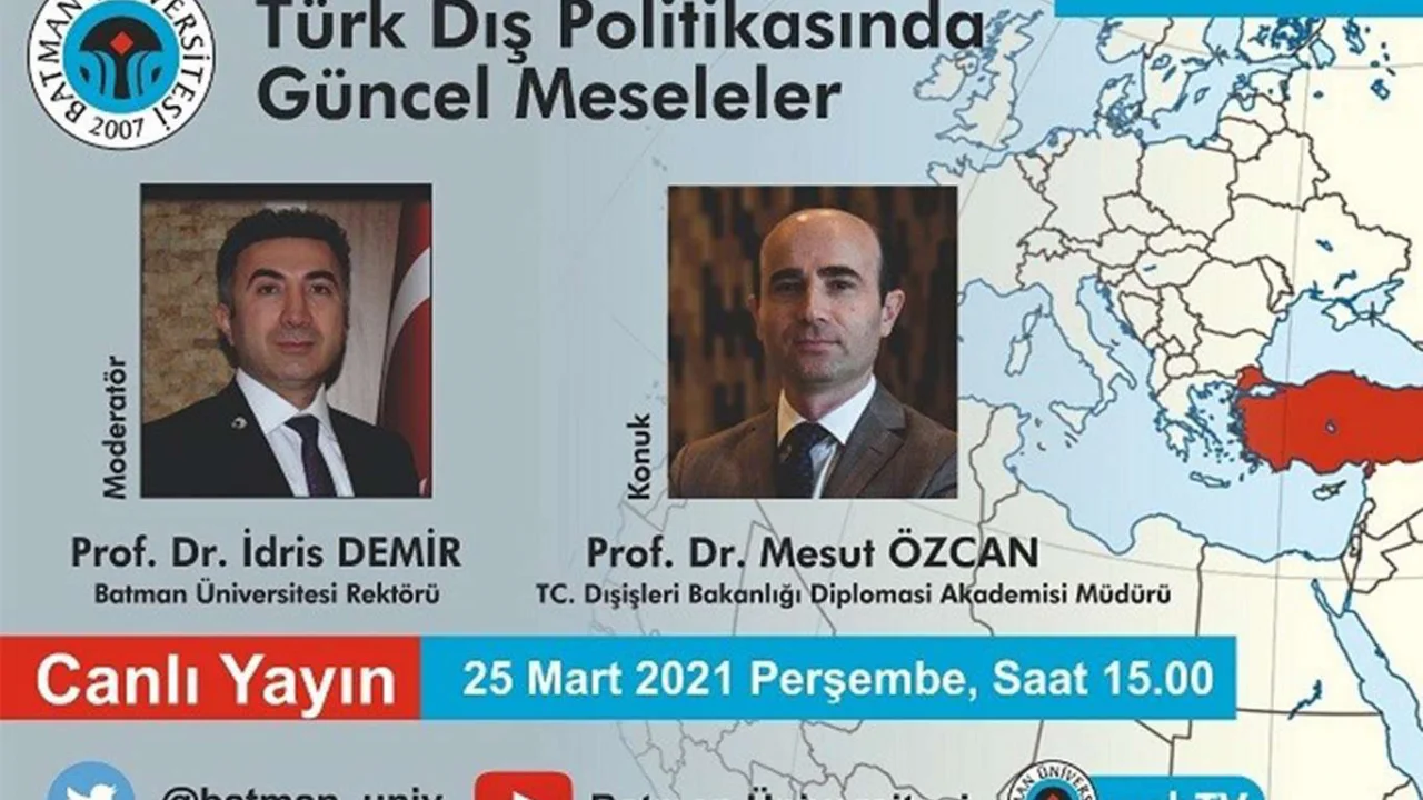 "Türk Dış Politikasında Güncel Meseleler" konulu söyleşiye davetiye